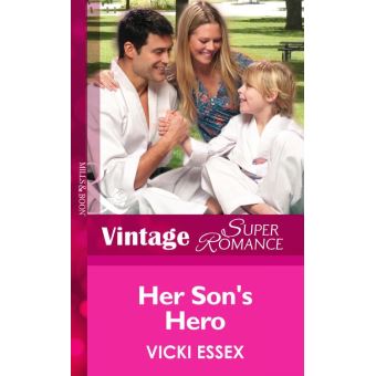 Her Son's Hero (Hometown U.S.A., Book 22) (Mills & Boon Vintage Superromance) - 1
