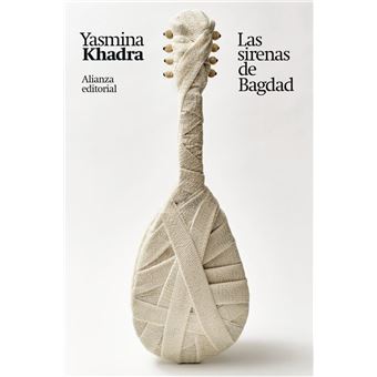 Las sirenas de Bagdad