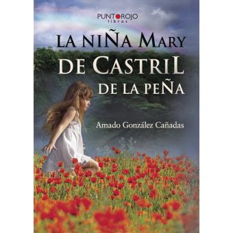 La Niña Mary de Castril de la Peña