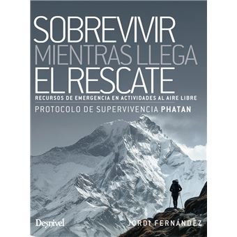 Sobrevivir mientras llega el rescate