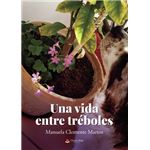 Una Vida Entre Treboles