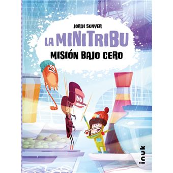Mision Bajo Cero-La Mini Tribu 3