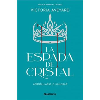 La Espada De Cristal-Limitada
