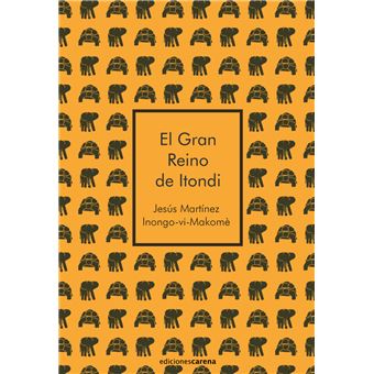 El Gran Reino de Itondi