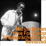Three For Shepp To Gesprachsfetzen Revisited - CD