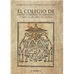 El Colegio De Santo Domingo De Orihuela A Través De Los Libr