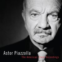Piazzolla. The American Clavé Recordings - 3 CDs