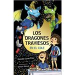 Los Dragones Traviesos, 2. Los Dragones Traviesos Van Al Cole