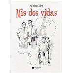 Mis Dos Vidas