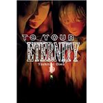 To Your Eternity 19