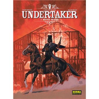 Undertaker 7. Mister Prairie