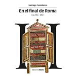EN EL FINAL DE ROMA (ca. 455-480)
