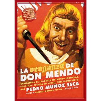 La venganza de Don Mendo - 1