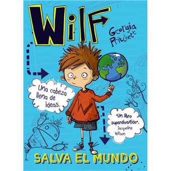 Wilf salva el mundo. Libro 1