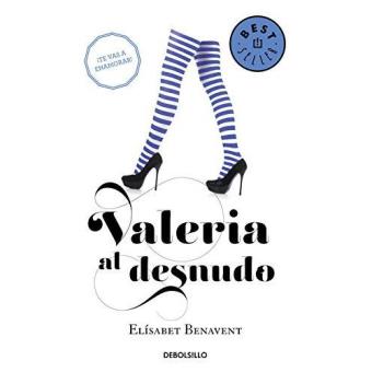 Valeria al desnudo (Saga Valeria 4)