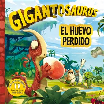 Gigantosaurus-el huevo perdido