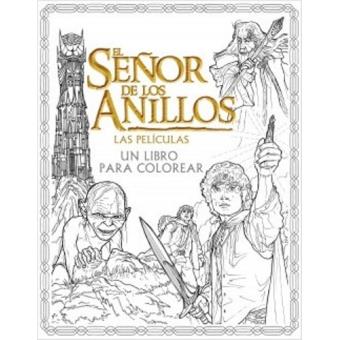 El señor de los anillos. Las películas. Libro para colorear