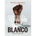 Contra el feminismo blanco