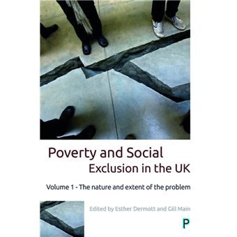 Poverty and Social Exclusion in the UK - 1