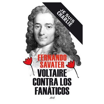 Voltaire contra los fanáticos