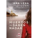 Los muertos no saben nadar