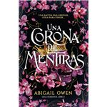 Una corona de mentiras