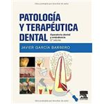 Patologia y terapeutica dental