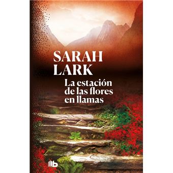 La estación de las flores en llamas (Trilogía del Fuego 1) - 1