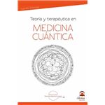 Teoría y terapéutuca en Medicina Cuántica