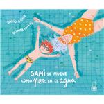 Sami Se Mueve Como Pez En El Agua