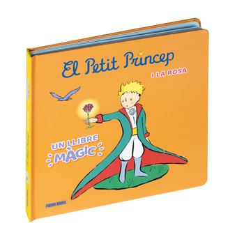 El Llibre Magic El Petit Princep I La Rosa