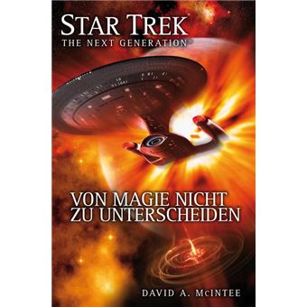 Star Trek - The Next Generation 07: Von Magie nicht zu unterscheiden - 1