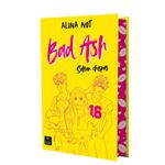 Bad Ash 1. Saltan chispas. Edición especial