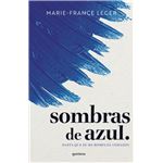 Sombras de azul.