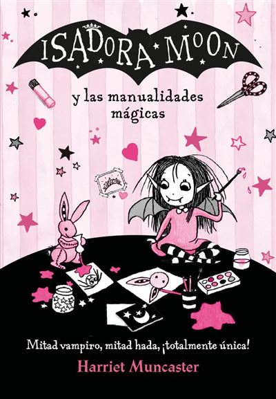 Isadora Moon y las manualidades mágicasIsadora Moon y las manualidades mágicas (Isadora Moon) - ePub