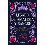Legado de amatista y sangre