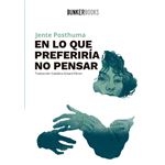 En lo que preferiría no pensar