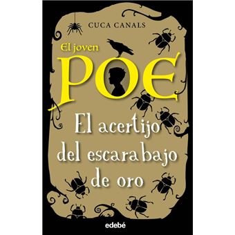 El acertijo del escarabajo de oro - El joven Poe 5