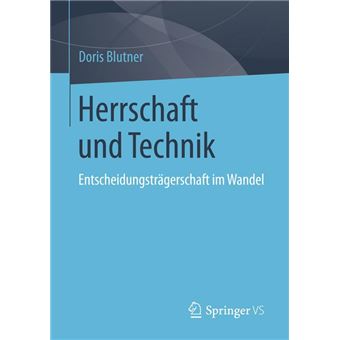 Herrschaft und Technik - 1