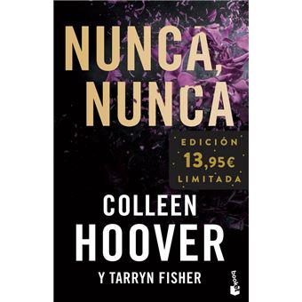 nunca, nunca … tarryn fisher 1 … colleen hoover … planeta