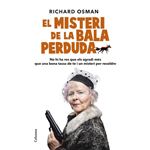 El misteri de la bala perduda