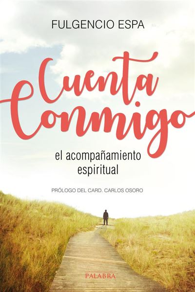 Ediciones Palabra, S.a. Hombre Cuenta Conmigo