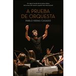 A prueba de orquesta