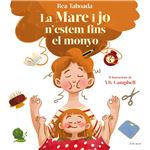 La mare i jo estem fins al monyo