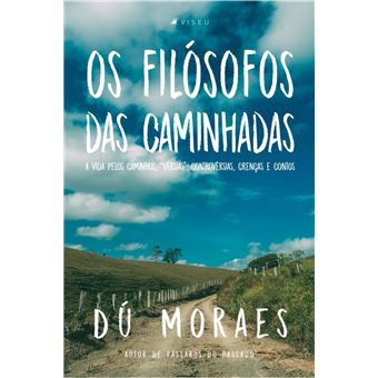 Os filósofos das caminhadas - 1