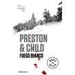 Fuego Blanco (Inspector Pendergast 13)