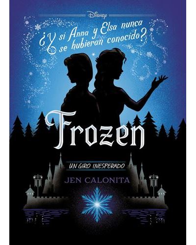 Frozen. Un giro inesperado - Disney · 5% de descuento