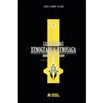 Leyendas Xenogears & Xenosaga