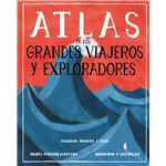 Atlas de los grandes viajeros y exploradores