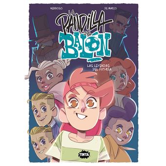 La pandilla del balón 2. Las leyendas del fut-rúa